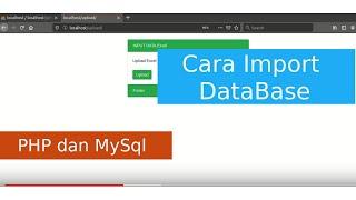 Cara import Database ke dalam MySQL dengan PhpMyadmin