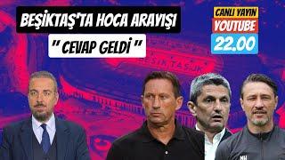 O İSİMDEN CEVAP GELDİ ! KOVAC, SCHMİDT, LUCESCU ?