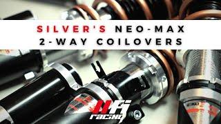 Silvers NEOMAX 2-Way Coilover Review