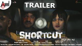 Shortcut Trailer | Darshan Rai | RJ Rahul | Sumanth Govardhan | Ashwitha Gowda | Srinivas Shetty