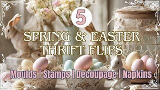 5 Spring & Easter Thrift Flips | DIY French Country Home Decor | Decoupage with Napkins | Upcycle