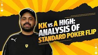 KK vs A High: Analysis of Standard Poker Flip | Adda52 Colossus