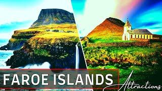 Faroe Islands Attractions | Top 10 Best Places to Visit in Faroe Islands