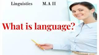 what is language? in Eng/urdu/hindi M.A English