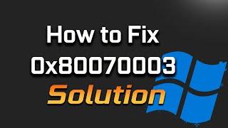 How To Fix Windows Update Error Code: 0x80070003 -  [2024]