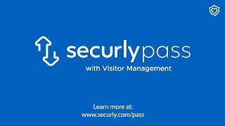 Visitor Management with Securly Pass