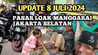 update senin 8 juli 2024 || pasar loak Manggarai