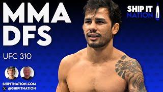 MMA DFS - UFC 310 | December 5, 2024 | DraftKings DFS Picks, Plays and Process