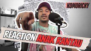 REACTION ANAK RANTAU!!! episode 1