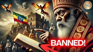 Forbidden Knowledge: Why the Ethiopian Bible Was Banned!