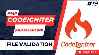 Codeigniter Tutorial in Hindi - 19 | file uploading validation in codeigniter - 3 #codeigniter