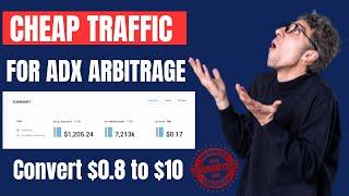 Google Adx Arbitrage | How To Convert $0.8 Traffic To $10 (Cheap Traffic & Quality)