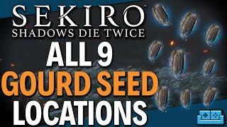 SEKIRO | ALL GOURD SEED LOCATIONS GUIDE