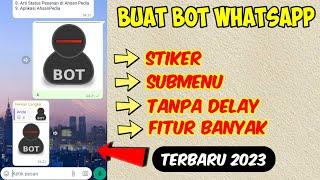 Cara Membuat Bot Whatsapp Mudah Di HP