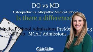 DO vs MD. Is there a difference? | MedEdits