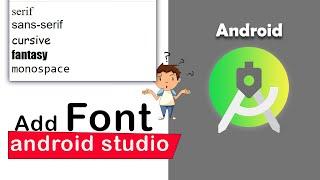 How to add font in android studio | Custom font in android | how to download google font | #28