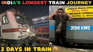 I spent 3 Days Inside INDIA'S LONGEST TRAIN 36+ Hours  | Delhi to Chennai by Train