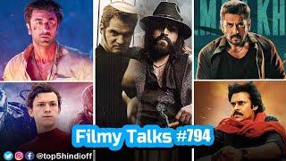 Filmy Talks #794 - Toxic , Brahmastra , Alpha , Spiderman 4, Sikandar, Emergency, Thug Life...