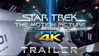 Star Trek The Motion Picture ► 4K ◄ The Director's Edition Trailer