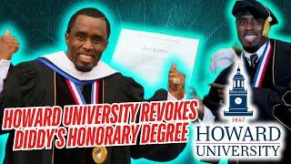 Howard University revokes Dusty Diddy's honorary degree & returns his $1 million contribution