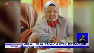 VIRAL! Emak-emak Asyik Bergosip, Ditonton 1 Juta Kali - BIS 18/06