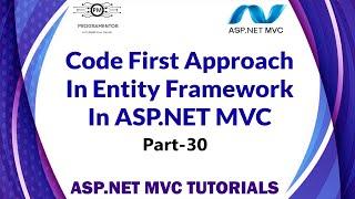 30 | Code First Approach of Entity Framework In ASP.NET MVC | Entity Framework | MVC  (Hindi/Urdu)