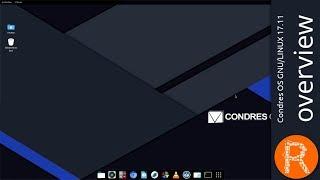 Condres OS GNU/LINUX 17.11 overview | A intuitive operating system for the cloud generation.