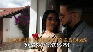 Dame un Momento a Solas - Brandon Cardona |VIDEO OFICIAL |