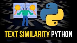Calculating Text Similarity in Python with NLP