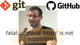 Git fatal: protocol 'https' is not supported