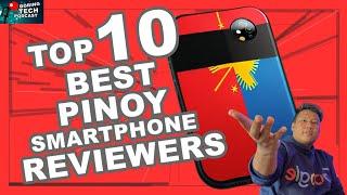 Top 10 PINOY TECH REVIEWERS of 2024 - #BoringtechPodcast