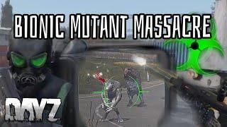 DayZ Bionic mutant massacre Chernarus. YOU NEED TO TRY THIS SERVER! to be continued.........