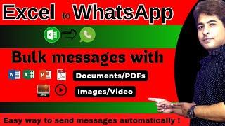 Excel to Whatsapp messages | Image / Audio / Video / PDFs / Documents all in one VBA Code 