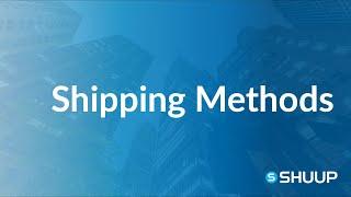 Shuup Shipping Methods