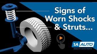 How to Tell Shocks and Struts Are Worn - Guide to Test Signs and Symptoms