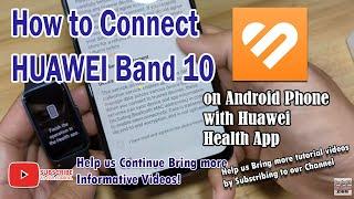 How to Connect HUAWEI Band 10 on Android Phone with Huawei Health App #Huawei