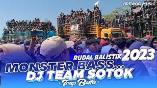 DJ TEAM SOTOK‼️TRAP BATTLE BASS MONSTER WEDUSAN PATI 