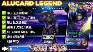 Script Skin Alucard Legend No Password | Full Effect Voice | Patch Terbaru