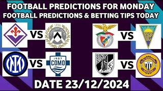 FOOTBALL PREDICTIONS TODAY 23/12/2024 SOCCER PREDICTIONS TODAY | BETTING TIPS, #footballpredictions