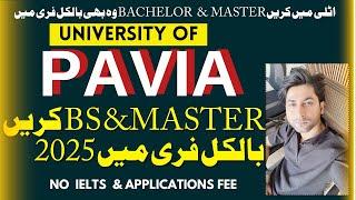 Free Study at University of Pavia, Italy | 100% Scholarship | Admissions Open for 2025 Intake