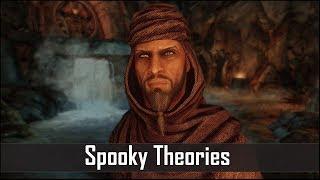 Skyrim: 5 Spooky Theories Crazy Enough to be True - The Elder Scrolls 5 Lore (Part 6)