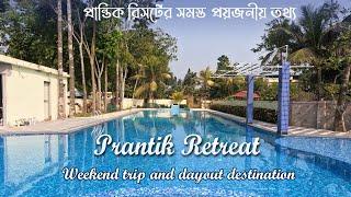 Prantik Retreat | প্রান্তিক রিট্রিট | Weekend trip and dayout destination