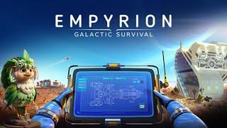 Empyrion: Galactic Survival - новое начало.