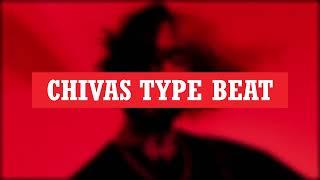 (FREE) Chivas Type Beat (prod. dqsl beatz)