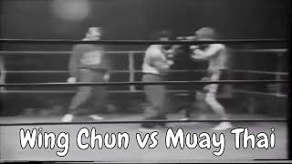 A Vintage Wing Chun vs Muay Thai Match With Surprising Results