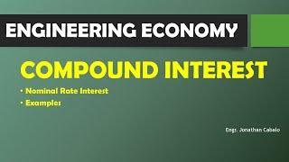 Compound interest with example - Engineering Economy