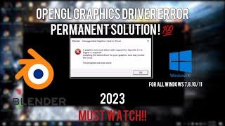 Blender Unsupported Graphics Card or Driver Error | OpenGL Problem