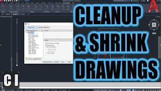 6 AutoCAD Commands To Cleanup Drawings & Reduce .DWG File Size!