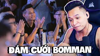 (Talkshow) Dự đám cưới Bomman và cái kết gặp ngay nhiều khách mời nổi tiếng.