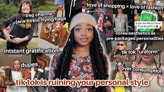 tik tok “fashion girlies” have no personal style